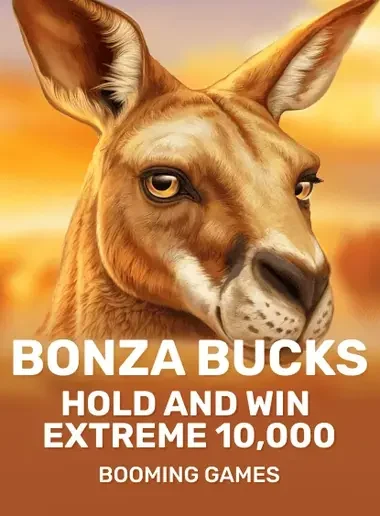 Bonza Bucks Hold and Win