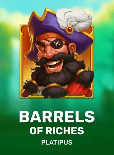 Barrels of Riches